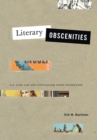 Literary Obscenities : U.S. Case Law and Naturalism after Modernism - Book