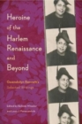 Heroine of the Harlem Renaissance and Beyond : Gwendolyn Bennett's Selected Writings - Book
