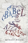 Babel of the Atlantic - Book