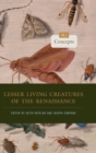 Lesser Living Creatures of the Renaissance : Volume 2, Concepts - Book