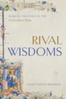 Rival Wisdoms : Reading Proverbs in the Canterbury Tales - Book