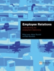 Employee Relations : Understanding the Employment Relationship - Book