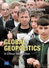 Global Geopolitics : A Critical Introduction - Book