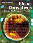 Global Derivatives : A Strategic Risk Management Perspective - Book
