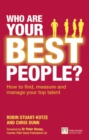 Who Are Your Best People? : How to find, measure and manage your top talent - Book