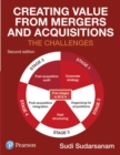 Creating Value from Mergers and Acquisitions : The Challenges - Book