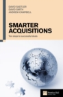 Smarter Acquisitions : Ten steps to successful deals - Book