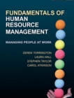 Fundamentals of Human Resource Management : Managing People at Work Plus MyManagementLab Access Code - Book