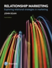 Relationship Marketing : Exploring Relational Strategies in Marketing - Book