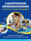 Sjukskoterskans omvardnadskunnande eBook : en praktisk och teoretisk grundbok - eBook
