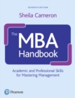 The MBA Handbook : Academic and Professional Skills for Mastering Management - Book