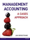 Management Accounting: A Cases Approach - Book