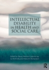 Intellectual Disability in Health and Social Care - Book