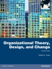 Organizational Theory, Design, and Change, Global Edition - Book