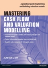 Mastering Cash Flow and Valuation Modelling in Microsoft Excel - eBook