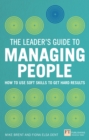 Leader's Guide to Managing People, The : How to Use Soft Skills to Get Hard Results - eBook