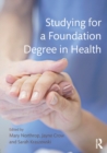 Studying for a Foundation Degree in Health - Book