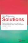 Key Business Solutions PDF eBook : Essential problem-solving tools and techniques that every manager needs to know - eBook