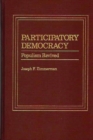 Participatory Democracy : Populism Revived - Book