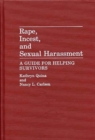 Rape, Incest, and Sexual Harassment : A Guide for Helping Survivors - Book
