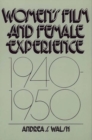 Women's Film and Female Experience, 1940-1950 - Book