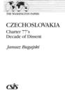 Czechoslovakia : Charter 77's Decade of Dissent - Book