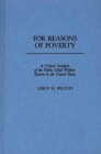 For Reasons of Poverty : A Critical Analysis of the Public Child Welfare System in the United States - Book