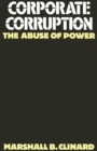 Corporate Corruption : The Abuse of Power - Book