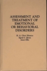 Assessment and Treatment of Emotional or Behavioral Disorders - Book