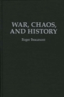 War, Chaos, and History - Book