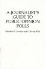 A Journalist's Guide to Public Opinion Polls - Book