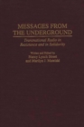 Messages from the Underground : Transnational Radio in Resistance and in Solidarity - Book