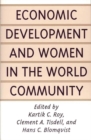 Economic Development and Women in the World Community - Book