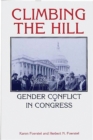 Climbing the Hill : Gender Conflict in Congress - eBook