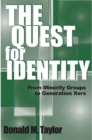 The Quest for Identity : From Minority Groups to Generation Xers - Book