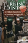 Turning Point : The Arab World's Marginalization and International Security After 9/11 - eBook