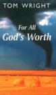 For All God's Worth - Book