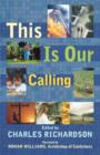 This is Our Calling - Book