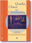Quarks, Chaos and Christianity : Questions to Science and Religion - Book