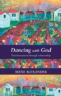 Dancing with God - Book