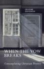 When The Vow Breaks - Book