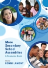 More Secondary School Assemblies : A Resource Book - Book