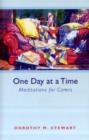 One Day at a Time : Meditations For Carers - Book