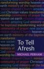 To Tell Afresh - Book