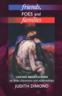 Friends, Foes and Families : Lenten Meditations On Bible Characters And Relationships - Book