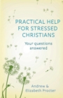 Practical Help for Stressed Christians - Book