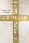 A Short History of Christianity - Book