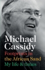 Footprints in the African Sand : My Life and Times - Book
