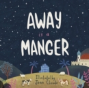 Away in a Manger - Book