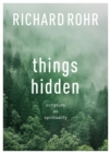 Things Hidden : Scripture As Spirituality - Book